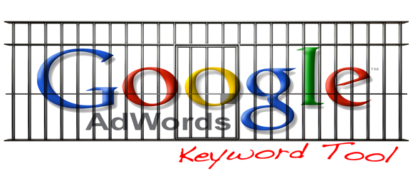Google AdWords Keywords Tool behind bars